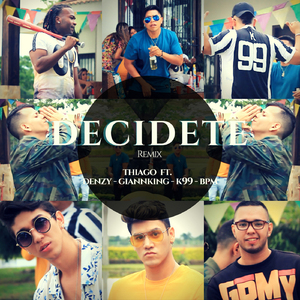 Decídete (Remix)