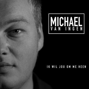 Ik Wil Jou Om Mij Heen