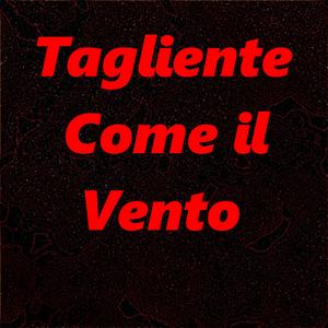 Tagliente Come una Spada