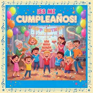 Es Mi Cumpleaños