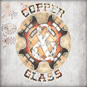 Copper and Glass