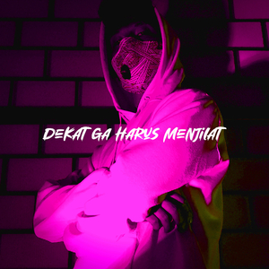 Dekat Ga Harus Menjilat