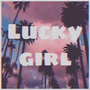 lucky girl！