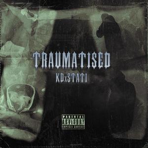Traumatised (feat. stati)