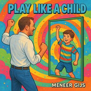 Play like a child
