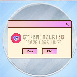 cyberstalking (love love like)