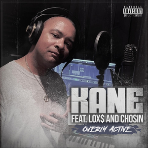 Overly Active (feat. LOX$ & Chosin)