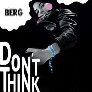Don't Think
