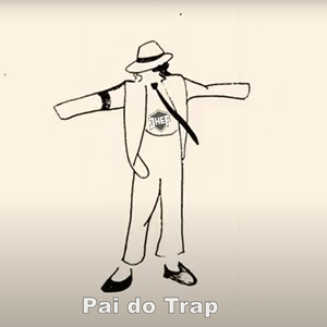 Pai do Trap