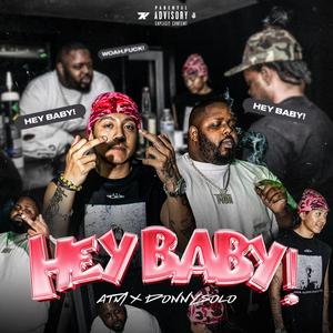 Hey Baby! (feat. DonnySolo)