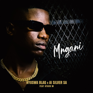 Mngani (feat Ayarh M)