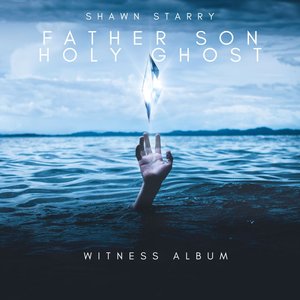 Father Son Holy Ghost