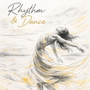 Rhythm & Dance