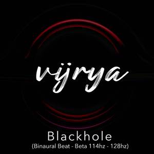 Blackhole (Beta Sinus 114hz - 128hz)