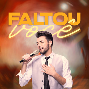Faltou Você