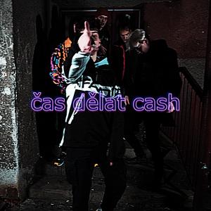 Čas dělat cash