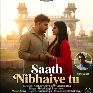 Saath Nibhaiye Tu