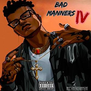 Bad Manners 4