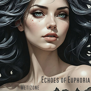 Echoes of Euphoria
