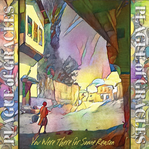 You Were There for Some Reason