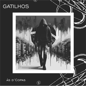 Gatilhos - Eles Apostaram nos Gatilhos