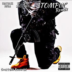 STOMPIN' (Remix) (feat. Lul M1K3 & PasoWrld)