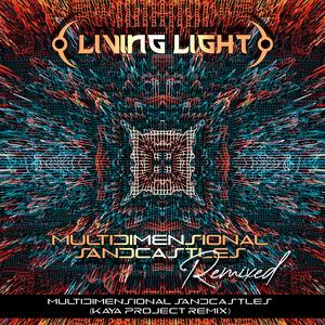 Multidimensional Sandcastles (feat. Simon Posford) (Kaya Project Remix)