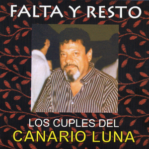 Cuplé del Tentado: Al Cualquiera Le Puede Pasar / Lady Laura / Mira Qué Luna / Sal de Ahí Chivita / Motivo Popular / La Conga / A Partir de Mañana / La Última Curda