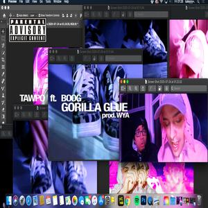Gorilla Glue (feat. Boog)