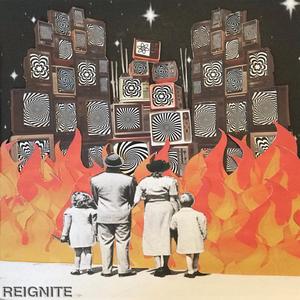 Reignite