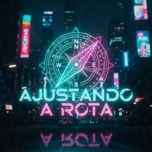 Ajustando a Rota