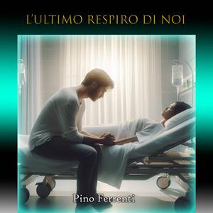 L'ultimo respiro di noi
