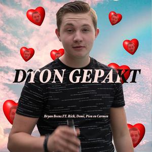 Dyon Gepakt (feat. Rick, Demi, Pien & Carmen)
