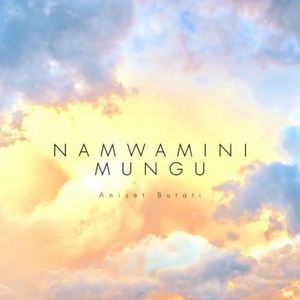 Namwamini Mungu