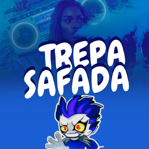 Trepa Safada (Remastered 2025)