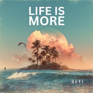 Life Is More (feat. Ben Smith)