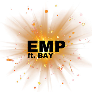 EMP (feat. BAY)