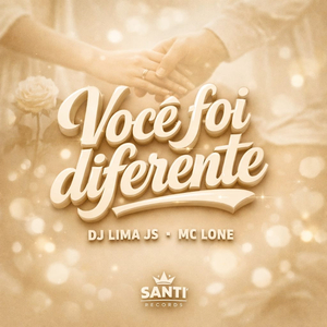 Voce Foi Diferente
