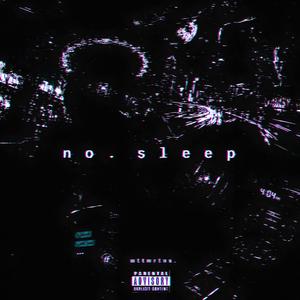 n o . s l e e p