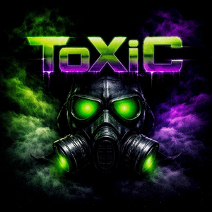 ToXiC
