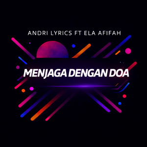 Menjaga Dengan Doa