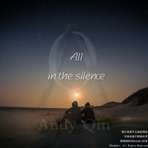 All in the silence