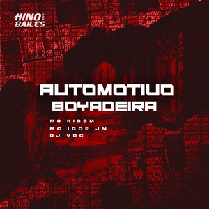 Automotivo Boyadeira