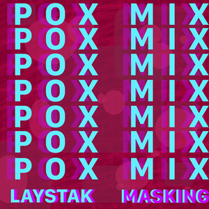 POX MIX (feat. MasKing)
