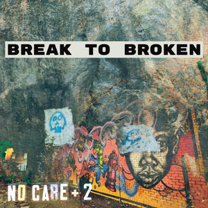 No Care (feat. Mike Watt)