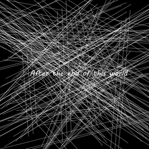 世界尽头之后（feat.洛天依）（Album Mix）