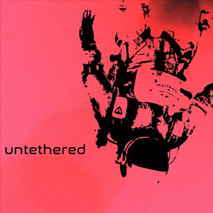 Untethered