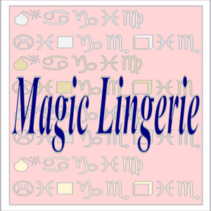 Magic Lingerie