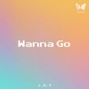 Wanna Go