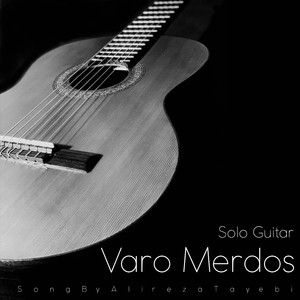 Varo Merdos ( Solo Guitar )